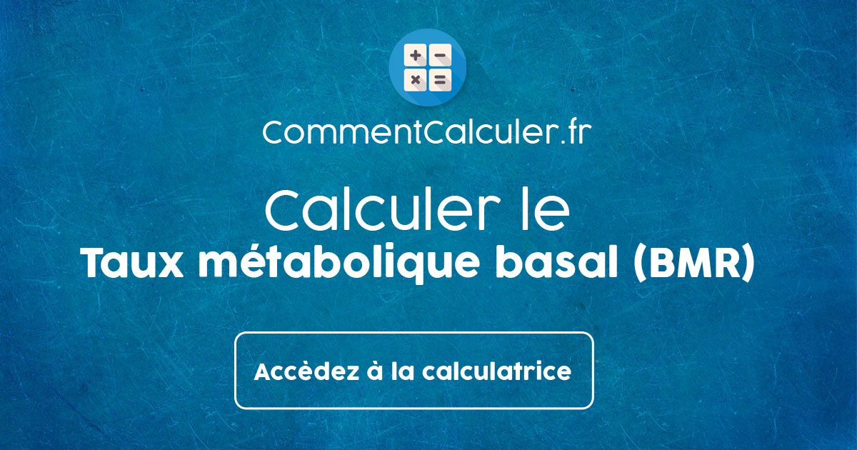 Avec le BMR Calculator, calculez vos besoins énergétiques..
