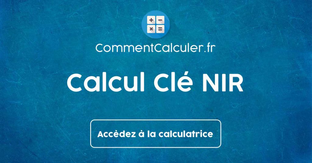 Calcul Clé NIR