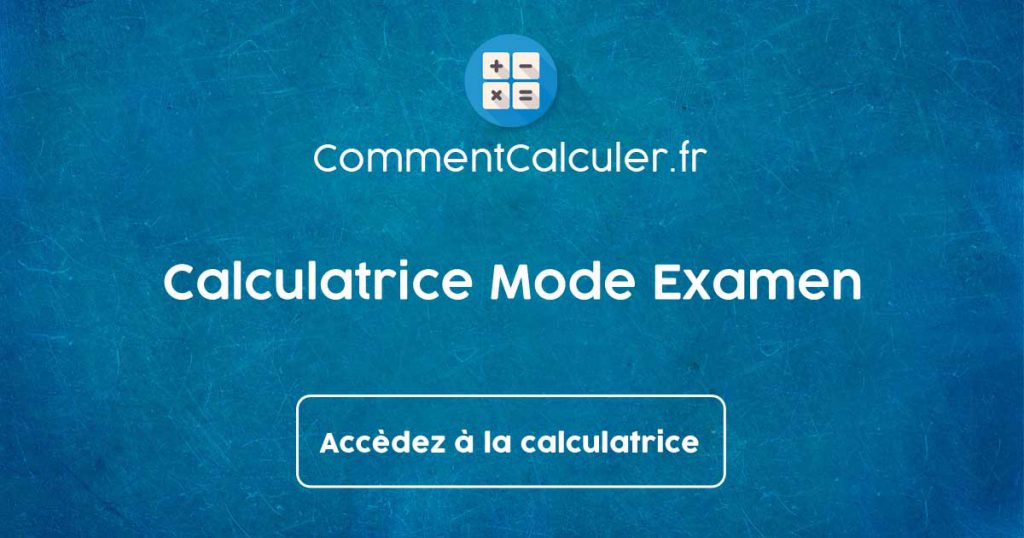 Calculatrice Mode Examen