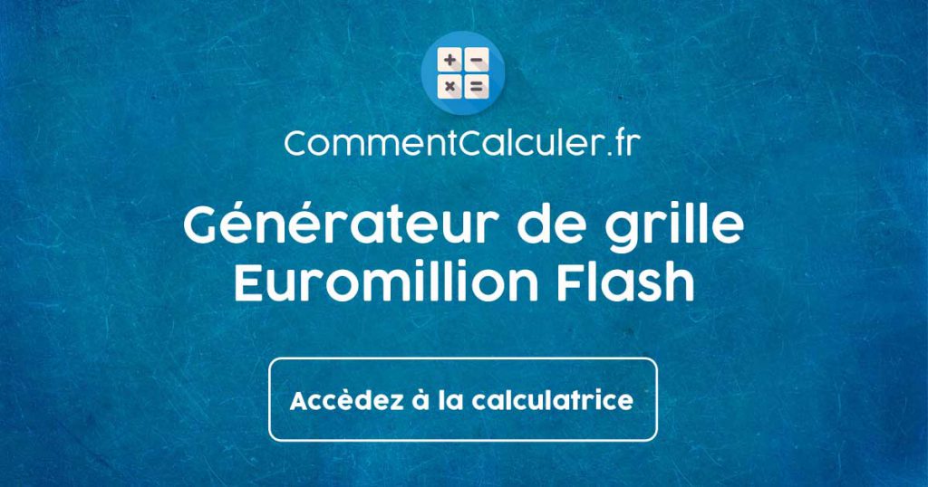 Générateur de grille Euromillions Flash