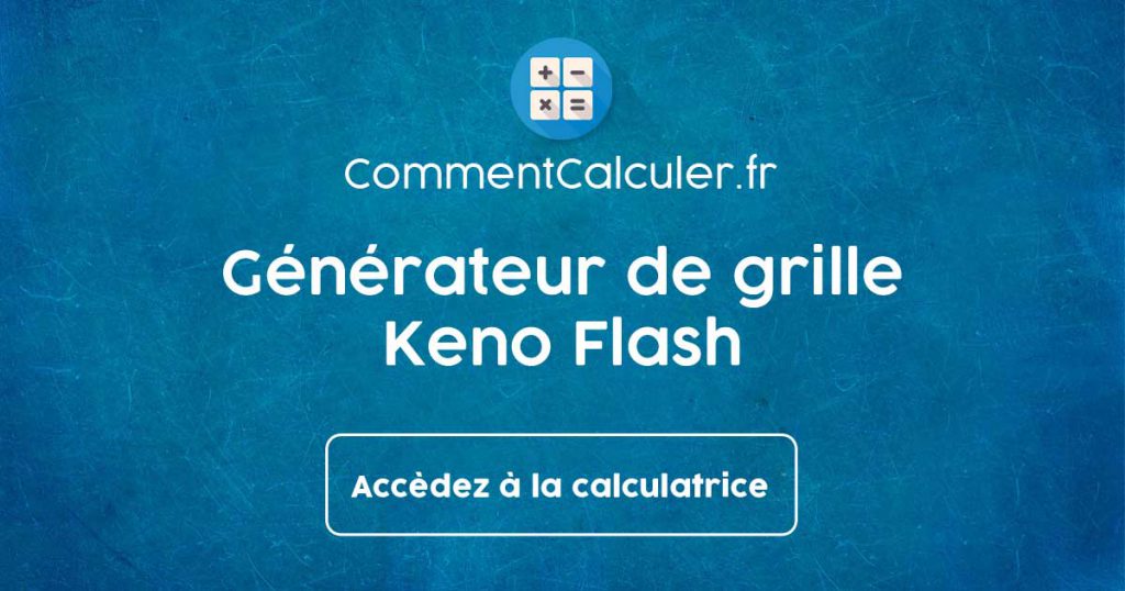 Générateur de grille Keno Flash