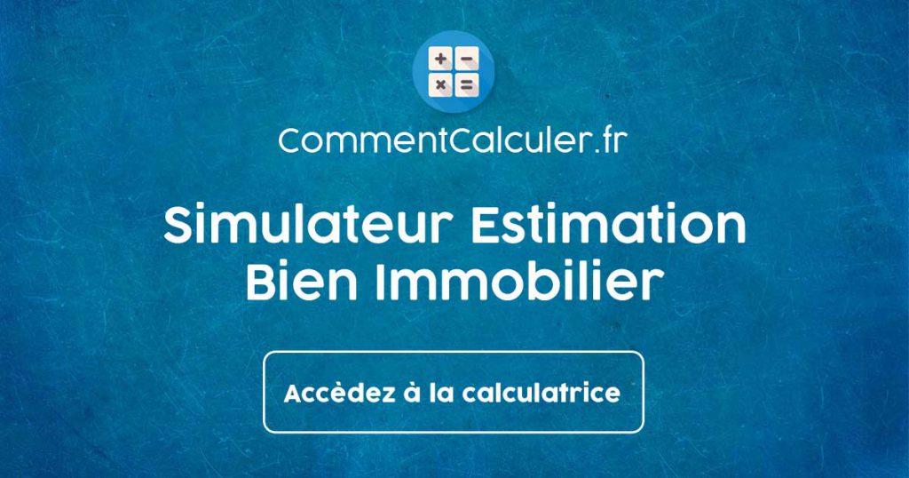 Simulateur Estimation Bien Immobilier